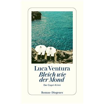 Der Capri-Krimi - Bleich wie der Mond | Luca Ventura - 1
