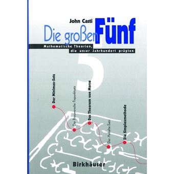 Die Grossen Funf - Mathematische Theorien, Die Unser Jahrhundert Pragten - Paperback / softback - 2012 - 1