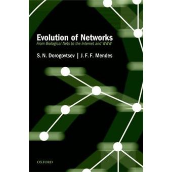 Evolution of Networks - From Biological Nets to the Internet and WWW - Paperback - 2013 - 1