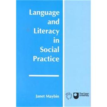 Language And Literacy In Social Practice, Language And Literacy In Social Context - 1