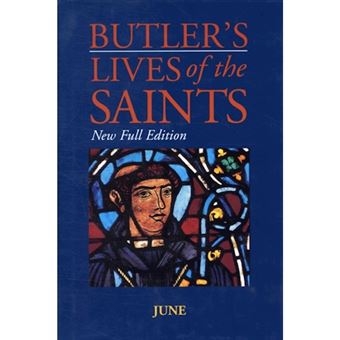 Butler's Lives Of The Saints:June - 1