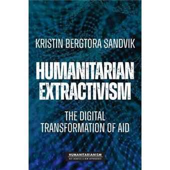Humanitarian Extractivism - 1