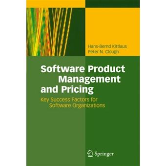 Software Product Management and Pricing - Key Success Factors for Software Organizations - Paperback - 2010 - 1