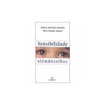Sensibilidade Alem Dos Olhos - 1
