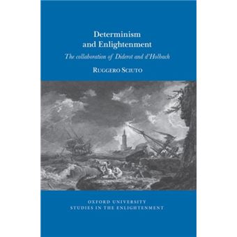 Determinism And Enlightenment - 1