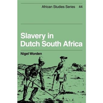 Slavery in Dutch South Africa - Paperback - 2010 - 1