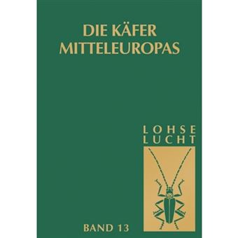 Die Kafer Mitteleuropas, Bd. 13: Supplement Zu Bd. 6-11 - Hardback - 1992 - 1