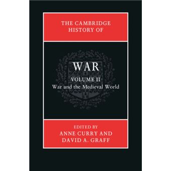 The Cambridge History Of War Volume 2 War And The Medieval World - 1
