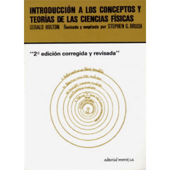 Introducción A Los Conceptos Y Teorias De Ciencias Físicas - 1