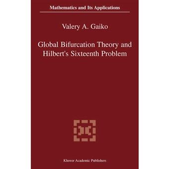 Global Bifurcation Theory and Hilbert's Sixteenth Problem - Hardback - 2003 - 1