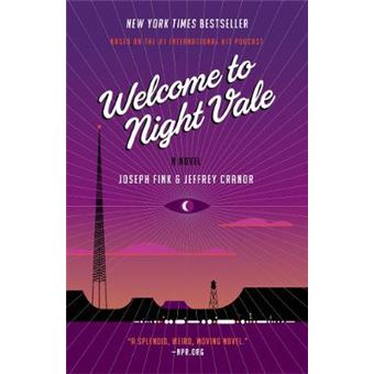 Welcome To Night Vale A Novel - 1