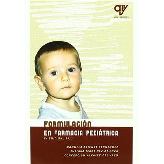 Formulación En Farmacia Pediátrica.(4ªed) - 1