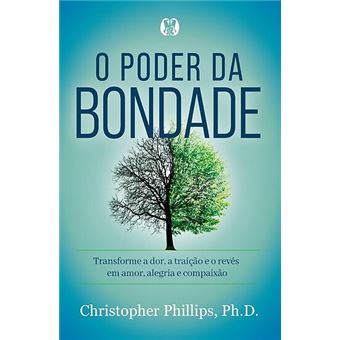 O Poder da Bondade - 1