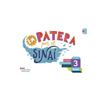 En Patera Por El Sinaí 3ºprimaria. Proyecto Kumi. Religión 2017 - 1