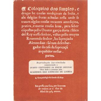 Colóquios dos simples e drogas e cousas medicinais da india. [fac-sìmile 1563] - 1