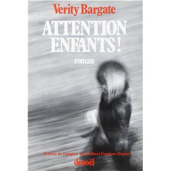Attention Enfants ! - 1