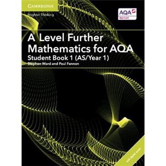 A Level Further Mathematics For Aqa Student Book 1 Asyear 1 With Cambridge Elevate Edition 2 Years Asa Level Further Mathematics Aqa - 1