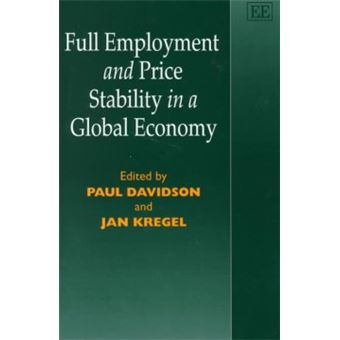 Full Employment And Price Stability In A Global Economy - 1