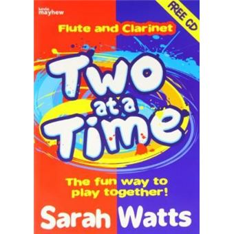 Two at a Time Flute & Clarinet - Students Book : The Fun Way to Play Together! - 1
