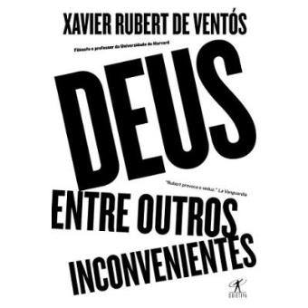 Deus, Entre Outros Inconvenientes - 1