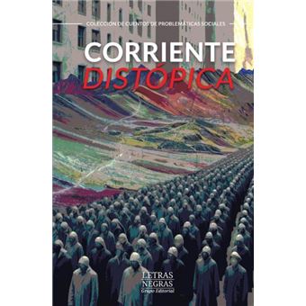 Corriente Distópica - 1