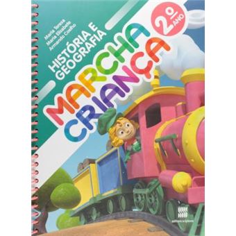Marcha Criança. História e Geografia. 2º Ano - 1