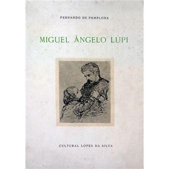 Miguel ângelo lupi. - 1