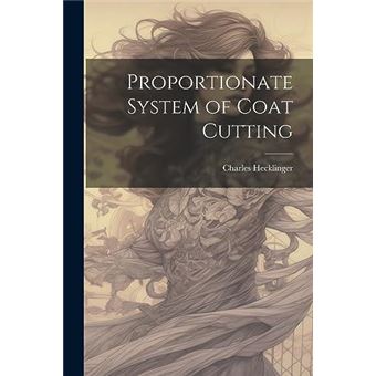 Proportionate System Of Coat Cutting - 1