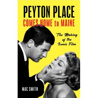 Peyton Place Comes Home To Maine - 1