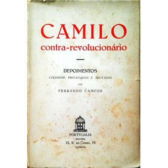 Camilo contra-revolucionário. - 1