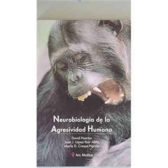 Neurobiología de la agresividad humana | María D. Crespo Hervás - 1