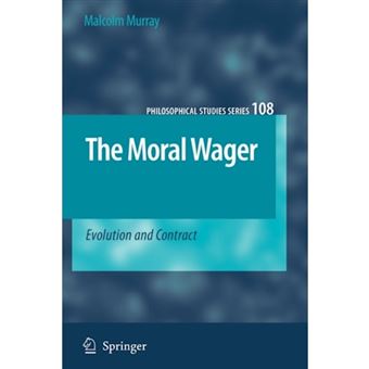 The Moral Wager - Evolution and Contract - Paperback - 2010 - 1
