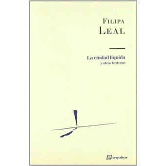 La ciudad líquida : y otras texturas - 1