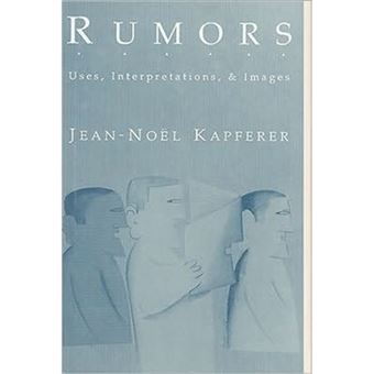 Rumours - Uses, Interpretation and Necessity - Paperback - 1990 - 1