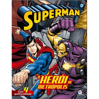 Superman: o Herói de Metrópolis