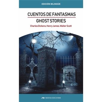 Ghost Stories/Cuentos De Fantasmas - 1