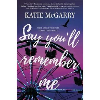Say You'll Remember Me - 1