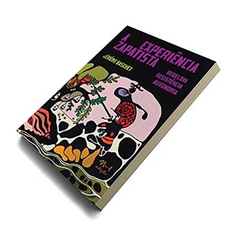 A Experiência Zapatista - 1