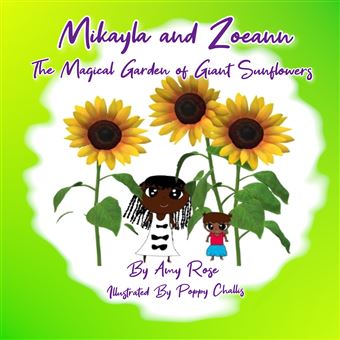 Mikayla And Zoeann - The Magical Garden Of Giant Sunflowers - 1