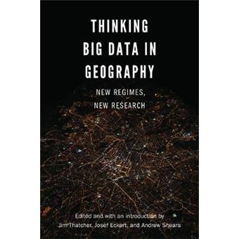 Thinking Big Data In Geography - 1