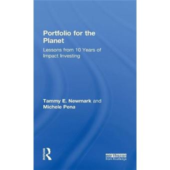 Portfolio for the Planet - Lessons from 10 Years of Impact Investing - Hardback - 2011 - 1