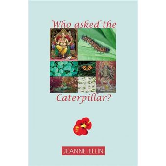 Who Asked The Caterpillar? - 1