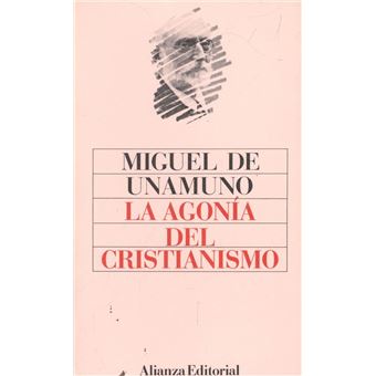 La Agonia Del Cristianismo - 1