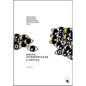 Gosto, Interpretação e Crítica - Volume 1 - 1