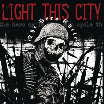 Light This City-The Hero Cycle - 1