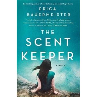 Scent Keeper A Novel - 1