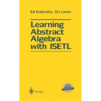 Learning Abstract Algebra with Isetl - Hardback - 1993 - 1