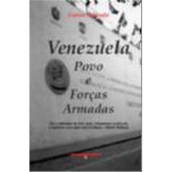 Venezuela Povo E Forcas Armadas - 1