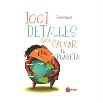 1001 Detalles Para Salvar El Planeta - 1