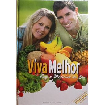 Viva melhor com a medicina do lar. [10.ª edição] - 1
